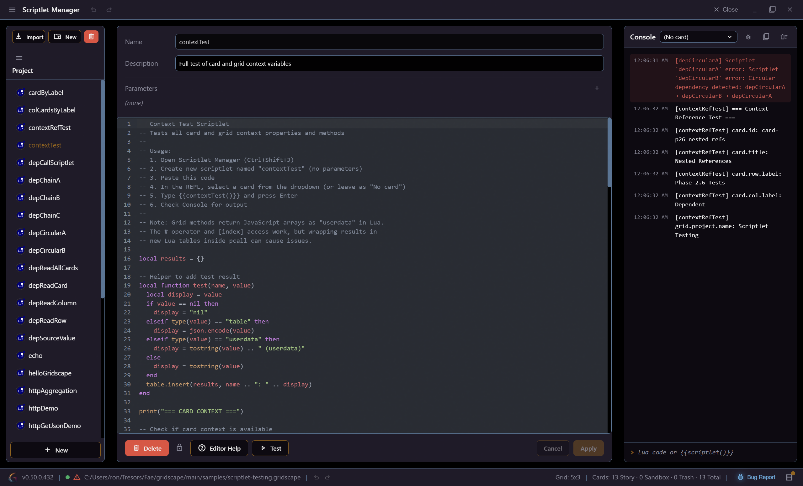 Gridscape's Scriptlet Manager. A three-panel layout with a list of scriptlets, a Lua code editor, and a console showing the output.